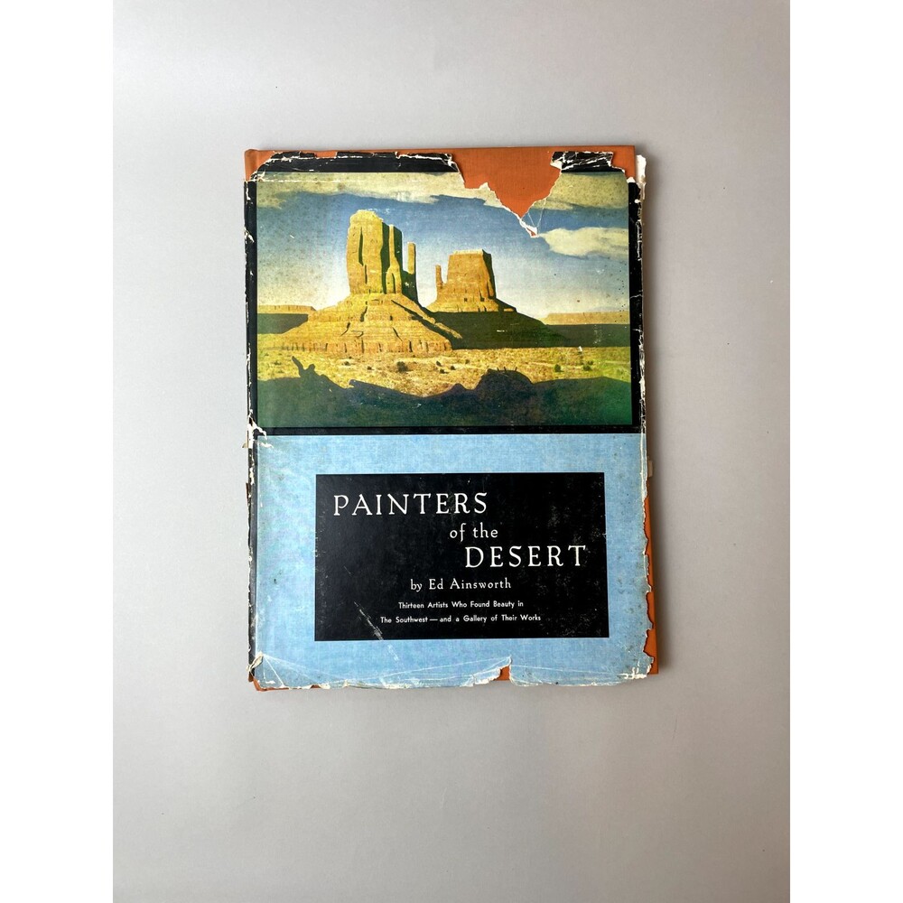 RARE Limited Edition - Ed Ainsworth - Painters of the Desert 1961